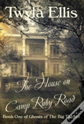 The House On Camp Ruby Road
