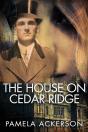 The House On Cedar Ridge - Preview