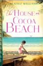 The House On Cocoa Beach - Preview