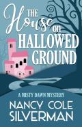 The House On Hallowed Ground