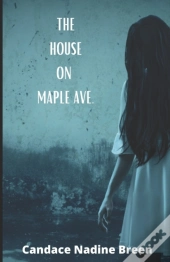 The House On Maple Ave.
