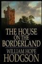 The House On The Borderland(Annotated Edition) - Preview