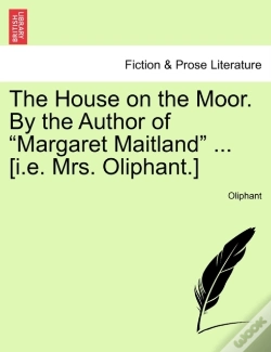 Capa do artigo The House On The Moor. By The Author Of