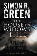 The House On Widows Hill