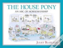 The House Pony