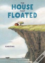 The House That Floated