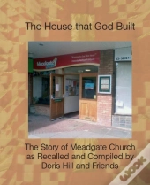The House That God Built
