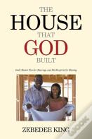 The House That God Built