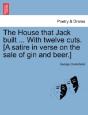 The House That Jack Built ... With Twelv - Preview