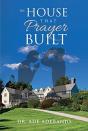 The House That Prayer Built - Preview