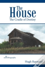 Capa do artigo The House: The Cradle Of Destiny