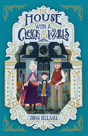 The House With A Clock In Its Walls - Preview