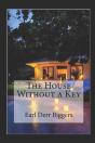 The House Without A Key By Earl Derr Biggers Illustrated Edition - Preview