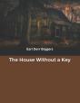 The House Without A Key - Preview
