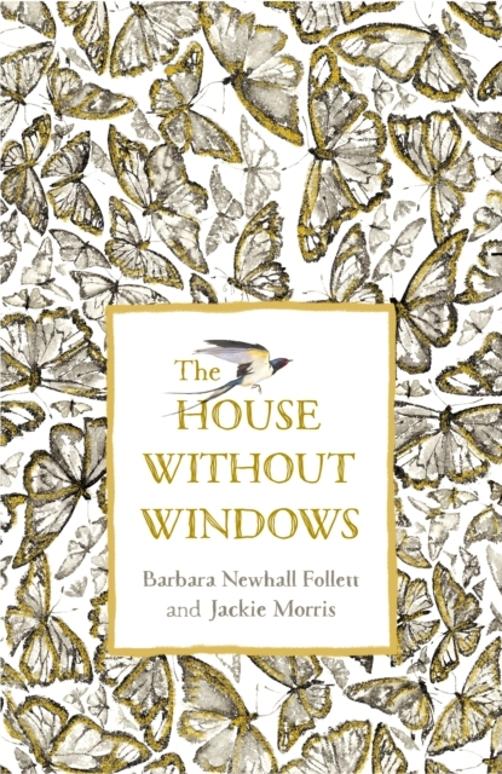 THE HOUSE WITHOUT WINDOWS