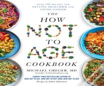 The How Not To Age Cookbook
