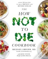 The How Not To Die Cookbook
