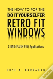 Capa do artigo The How To For The Do It Yourselfer Retro Fit Windows