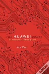The Huawei Model