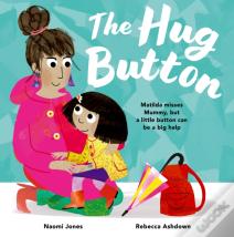 The Hug Button