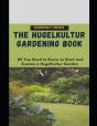 The Hugelkultur Gardening Book - Preview