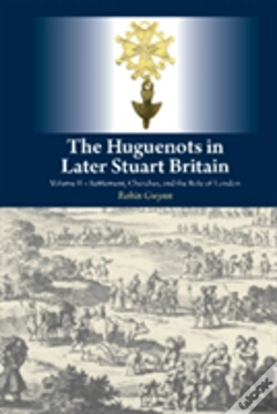 Capa do artigo The Huguenots In Later Stuart Britain