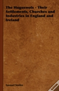 Capa do artigo The Huguenots - Their Settlements, Churc
