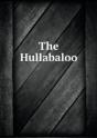 The Hullabaloo - Preview
