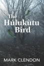 The Hulukutu Bird - Preview