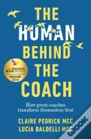The Human Behind The Coach