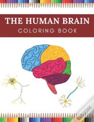 The Human Brain Coloring Book