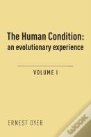 The Human Condition (Volume 1)