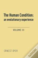 The Human Condition (Volume 3)
