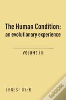 The Human Condition (Volume 3)