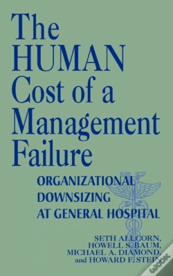 Capa do artigo The Human Cost Of A Management Failure