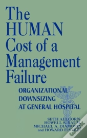 The Human Cost Of A Management Failure