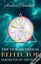 The Human Design Reflector