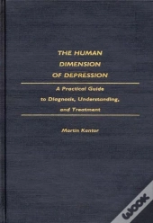 The Human Dimension Of Depression