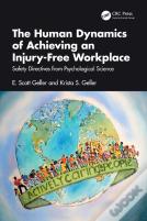 The Human Dynamics Of Achieving An Injury-Free Workplace