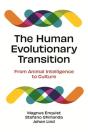 The Human Evolutionary Transition - Preview