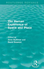 The Human Experience Of Space And Place - Preview