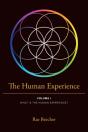 The Human Experience: Volume I What Is T - Preview