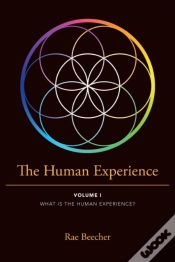 Capa do artigo The Human Experience: Volume I What Is T