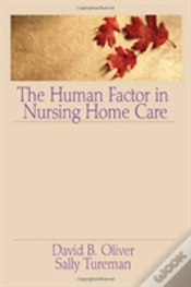 Capa do artigo The Human Factor In Nursing Home Care