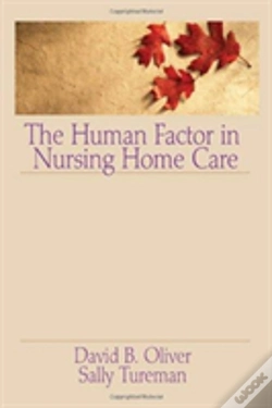 Capa do artigo The Human Factor In Nursing Home Care