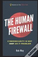 The Human Firewall