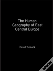 Capa do artigo The Human Geography Of East Central Europe