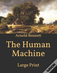 The Human Machine