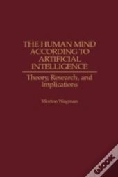 The Human Mind According To Artificial Intelligence