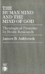 The Human Mind And The Mind Of God - Preview